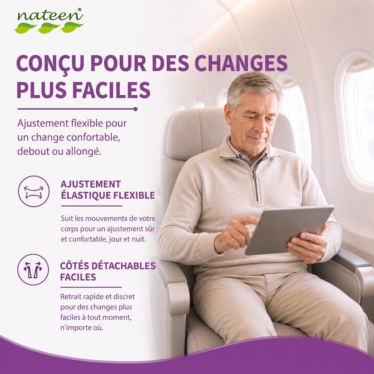 Conçue pour des changes plus faciles